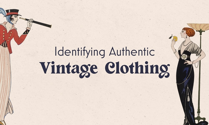 Identifying Authentic Vintage Clothing