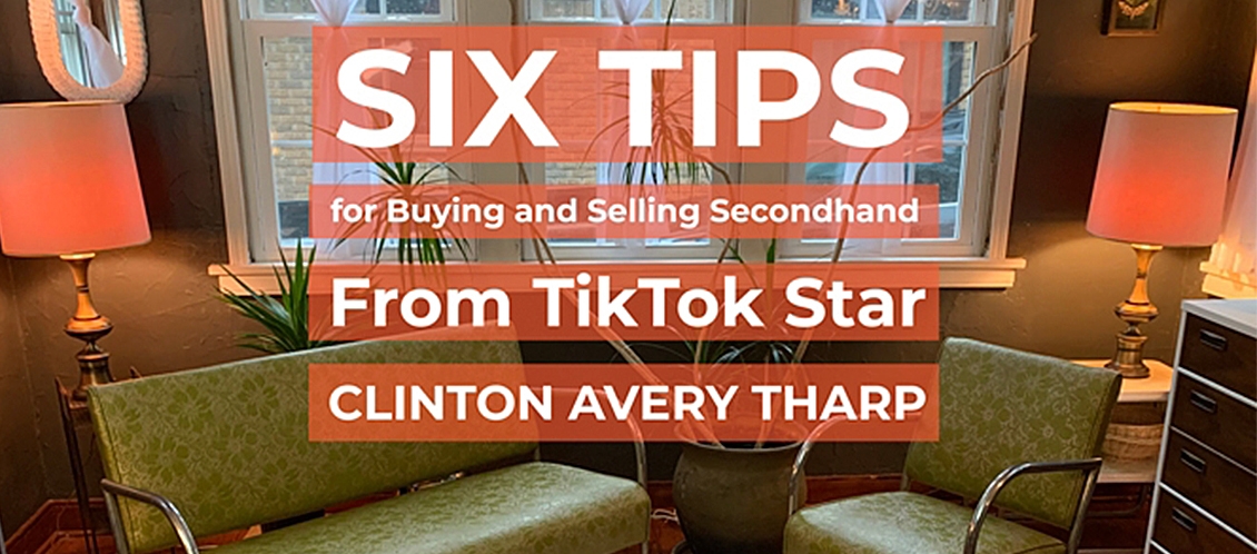 Six Tips for Buying and Selling Secondhand From TikTok Star Clinton Avery Tharp